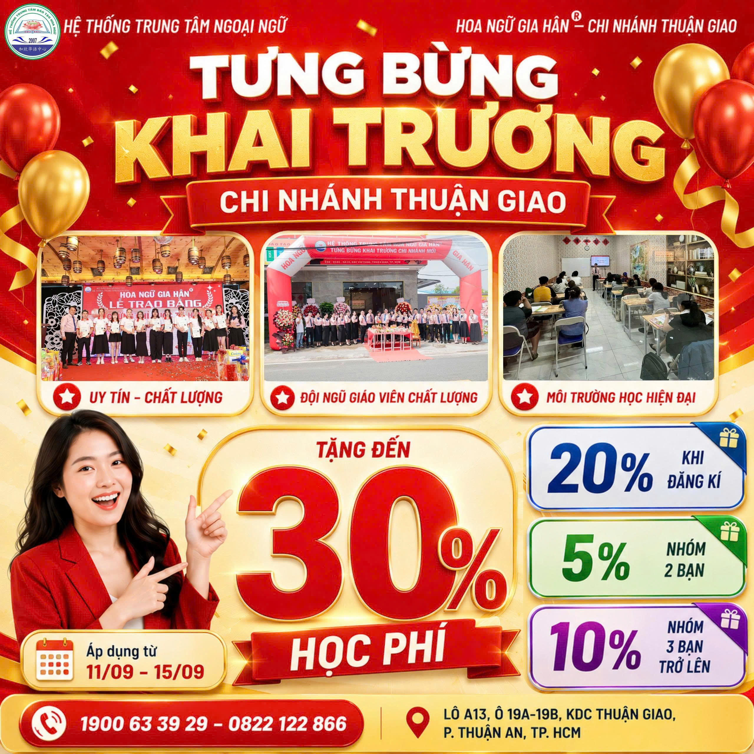 KHAI TRƯƠNG CHI NHÁNH THUẬN GIAO – HOA NGỮ GIA HÂN 